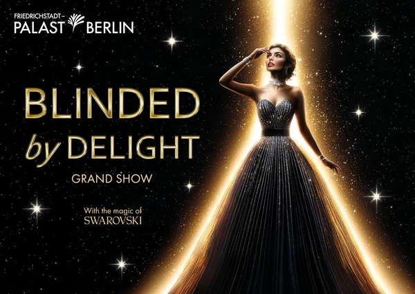 Die traumhafte neue Grand Show im Friedrichstadt-Palast